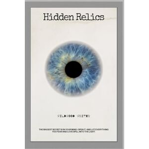 Virginia Guarddon, Wildwood Writer Hidden Relics: The biggest secret is in your mind. Open it, and let everything you fear and love spill into the light. Virginia Guarddon, Wildwood Writer Hidden Relics: The biggest secret is in your mind. Open it, and let everything you fear and love spill into the light.