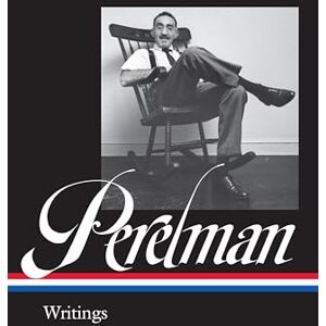 Perelman, S. J. S.J. Perelman: Writings (LOA #346) (The Library of America, 346) Perelman, S. J. S.J. Perelman: Writings (LOA #346) (The Library of America, 346)