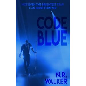 Walker, N.R. Code Blue (The Atrous Series) Walker, N.R. Code Blue (The Atrous Series)