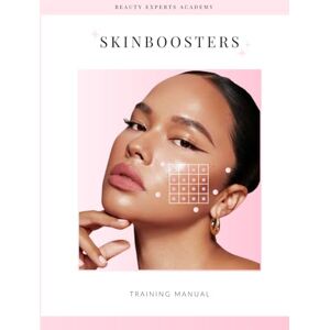 Allen, Kendra Skinboosters Training Manual Allen, Kendra Skinboosters Training Manual