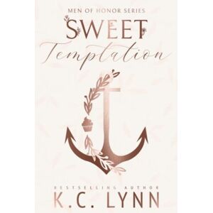 Lynn, K.C. Sweet Temptation: A Men of Honor Special Edition Cover Lynn, K.C. Sweet Temptation: A Men of Honor Special Edition Cover