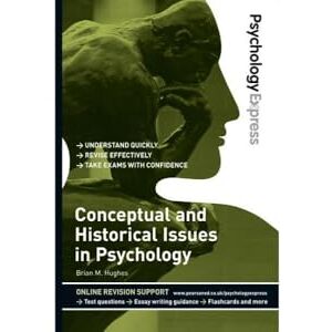 Hughes, Brian Conceptual and Historical Issues in Psychology Hughes, Brian Conceptual and Historical Issues in Psychology