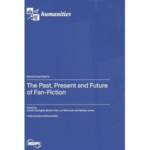 Philosophy The Past, Present and Future of Fan-Fiction Philosophy The Past, Present and Future of Fan-Fiction