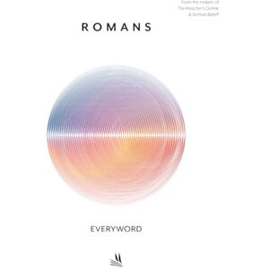 Worldwide, Leadership Ministries EVERYWORD™–ROMANS (ESV) (EVERYWORD New Testament Commentaries) Worldwide, Leadership Ministries EVERYWORD™–ROMANS (ESV) (EVERYWORD New Testament Commentaries)