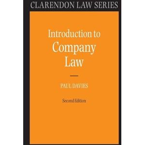 Davies, Paul P. Introduction to Company Law (Clarendon Law) (Clarendon Law Series) Davies, Paul P. Introduction to Company Law (Clarendon Law) (Clarendon Law Series)
