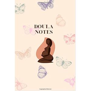 Morales, Jeanine Doula Journal Black Birth workers modern minimalist 6x9: Doula Journal Notes Morales, Jeanine Doula Journal Black Birth workers modern minimalist 6x9: Doula Journal Notes