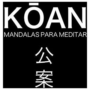 Domingo, Rosa Koan: Mandalas para meditar (CUADERNOS DE PSICOLOGÍA) Domingo, Rosa Koan: Mandalas para meditar (CUADERNOS DE PSICOLOGÍA)