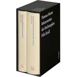 Mann, Thomas Bekenntnisse des Hochstaplers Felix Krull. Große kommentierte Frankfurter Ausgabe. Text und Kommentarband Mann, Thomas Bekenntnisse des Hochstaplers Felix Krull. Große kommentierte Frankfurter Ausgabe. Text und Kommentarband