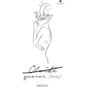 @ciola.c Olvidé querer (me) @ciola.c Olvidé querer (me)