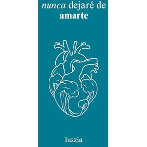 luzzia nunca dejaré de amarte (lo que siento por ti) luzzia nunca dejaré de amarte (lo que siento por ti)