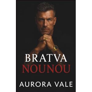 Vale, Aurora Bratva Nounou: Une Différence d'âge, des Ennemis aux Amants, une Romance Sombre de la Mafia Russe (Les Hommes Impitoyables de la Mafia Russe) Vale, Aurora Bratva Nounou: Une Différence d'âge, des Ennemis aux Amants, une Romance Sombre de la Mafia Russe (Les Hommes Impitoyables de la Mafia Russe)