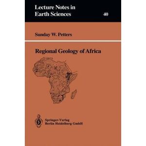 Petters, Sunday W Regional Geology of Africa Petters, Sunday W Regional Geology of Africa
