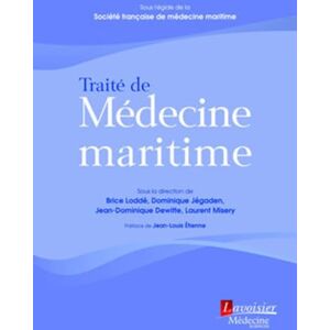 DEWITTE, Jean-Dominique Traité de Médecine maritime DEWITTE, Jean-Dominique Traité de Médecine maritime