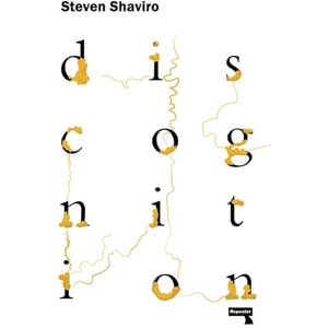 Shaviro, Steven Discognition Shaviro, Steven Discognition