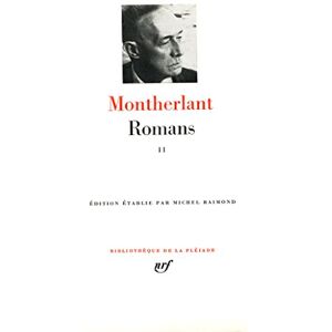 Montherlant, Henry de Romans 2 (leatherbound): Tome 2, La Rose de sable Montherlant, Henry de Romans 2 (leatherbound): Tome 2, La Rose de sable