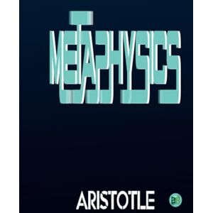 Aristotle Metaphysics Aristotle Metaphysics