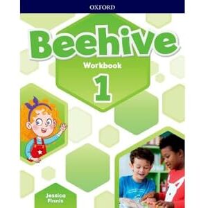 Beehive: Level 1: Workbook: Learn, grow, fly. Together, we get results! Beehive: Level 1: Workbook: Learn, grow, fly. Together, we get results!