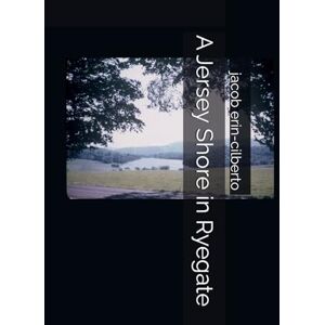 erin-cilberto, jacob A Jersey Shore in Ryegate erin-cilberto, jacob A Jersey Shore in Ryegate