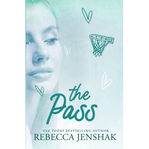 Jenshak, Rebecca The Pass (Smart Jocks) Jenshak, Rebecca The Pass (Smart Jocks)
