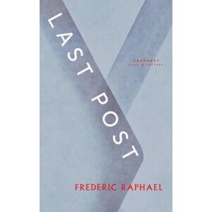 Raphael, Frederic Last Post Raphael, Frederic Last Post