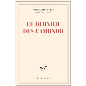 Assouline, Pierre Le Dernier Des Camondo Assouline, Pierre Le Dernier Des Camondo