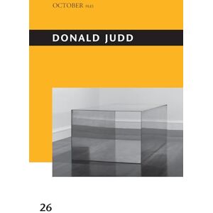 Ochmanek, Annie Donald Judd (October files) Ochmanek, Annie Donald Judd (October files)