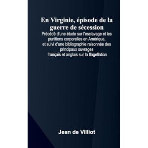 de Villiot, Jean The Age of Justinian and Theodora A History of the Sixth Century A.D. Volume 1 (Edition1) de Villiot, Jean The Age of Justinian and Theodora A History of the Sixth Century A.D. Volume 1 (Edition1)