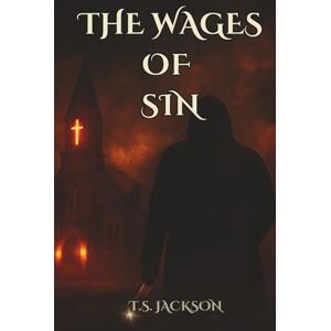Jackson The Wages of Sin Jackson The Wages of Sin