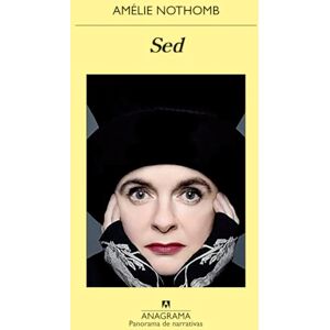Nothomb, Amelie sed: 1070 (Panorama de narrativas, 1070) Nothomb, Amelie sed: 1070 (Panorama de narrativas, 1070)