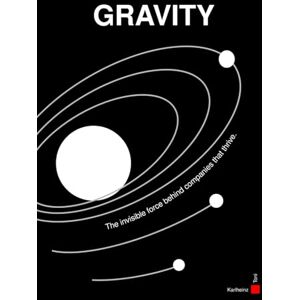 Toni Gravity: The invisible force behind the companies that thrive. Toni Gravity: The invisible force behind the companies that thrive.
