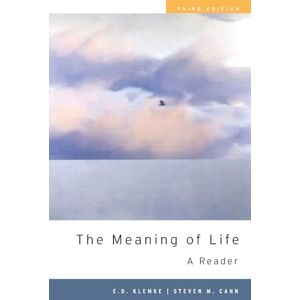 Philosophy The Meaning of Life: A Reader Philosophy The Meaning of Life: A Reader