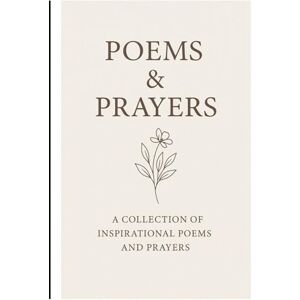 riley, remial Poems & Prayers: 100 Days of Inspiration, Faith, and Healing riley, remial Poems & Prayers: 100 Days of Inspiration, Faith, and Healing