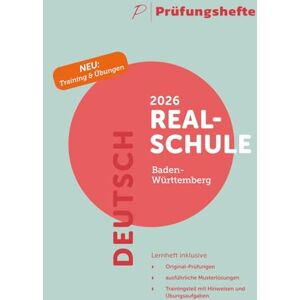 Verlag, Prüfungshefte Prüfungsheft 2026 Deutsch Realschulabschluss – Baden-Württemberg – Original-Prüfungen und Lösungen Verlag, Prüfungshefte Prüfungsheft 2026 Deutsch Realschulabschluss – Baden-Württemberg – Original-Prüfungen und Lösungen