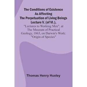 Henry Huxley, Thomas The Church of Sancta Sophia, Constantinople A Study of Byzantine Building (Edition1): "Origin of Species Henry Huxley, Thomas The Church of Sancta Sophia, Constantinople A Study of Byzantine Building (Edition1): "Origin of Species
