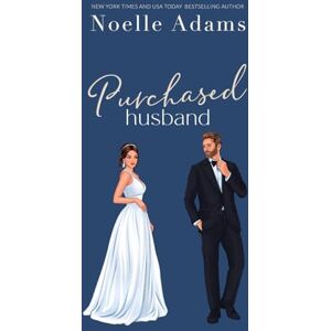 Adams, Noelle Purchased Husband (Trophy Husbands) Adams, Noelle Purchased Husband (Trophy Husbands)