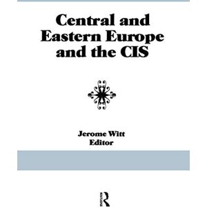 Routledge Central and Eastern Europe and the CIS Routledge Central and Eastern Europe and the CIS
