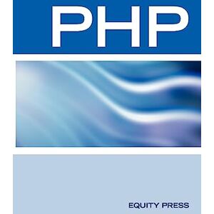 Sanchez-Clark, Terry PHP Interview Questions, Answers, and Explanations: PHP Certification Review: PHP FAQ Sanchez-Clark, Terry PHP Interview Questions, Answers, and Explanations: PHP Certification Review: PHP FAQ