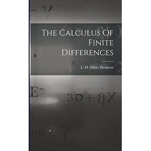 Thomson The Calculus Of Finite Differences Thomson The Calculus Of Finite Differences
