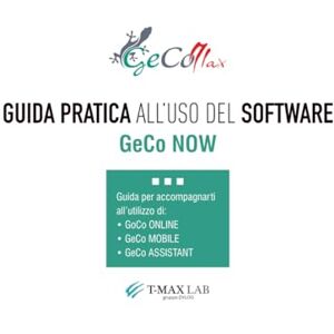 Bignami, Matteo GeCo NOW: Online Mobile Assistant (GeCoMAX il software per Amministratori di Condominio) Bignami, Matteo GeCo NOW: Online Mobile Assistant (GeCoMAX il software per Amministratori di Condominio)