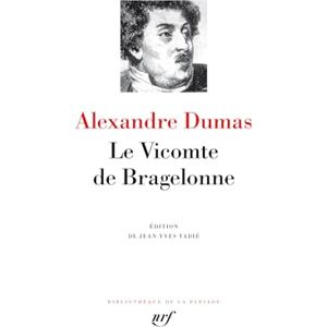 Dumas, Alexandre Le Vicomte de Bragelonne Dumas, Alexandre Le Vicomte de Bragelonne