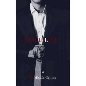 McCrayer, Micala Discipline: 4 (Dark Ties) McCrayer, Micala Discipline: 4 (Dark Ties)