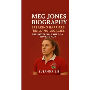 EJI, SUSANNA Meg Jones Biography: Breaking Barriers, Building Legacies – The Unstoppable Rise of a Red Rose Icon EJI, SUSANNA Meg Jones Biography: Breaking Barriers, Building Legacies – The Unstoppable Rise of a Red Rose Icon