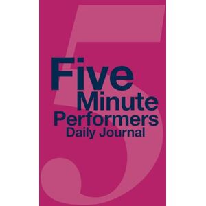 John-Pierre, Linda Five Minute Performers Daily Journal John-Pierre, Linda Five Minute Performers Daily Journal