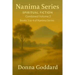 Goddard, Donna Nanima Series: Combined Volume 2 Goddard, Donna Nanima Series: Combined Volume 2