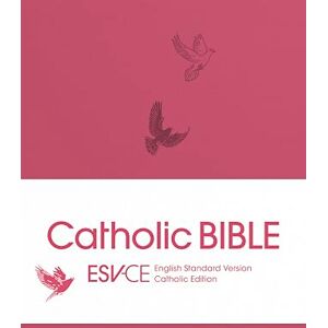 Bibles, SPCK ESV-CE ESV-CE Catholic Bible. The Official Liturgical Bible for England, Wales and Scotland from Advent 24: Anglicized Pocket Edition: English Standard Version Catholic Edition in Pink Flexiback Binding Bibles, SPCK ESV-CE ESV-CE Catholic Bible. The Official Liturgical Bible for England, Wales and Scotland from Advent 24: Anglicized Pocket Edition: English Standard Version Catholic Edition in Pink Flexiback Binding