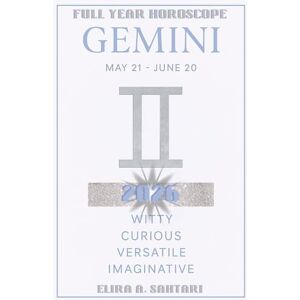 Sahtari, Elira 2026 GEMINI Edition, The Astro YEARBOOKS: 2026 Edition, Full Year Horoscope: 2026 Year Ahead Zodiac Forecast and Astrology Planner: Astrological Predictions and New Manifestation guide Sahtari, Elira 2026 GEMINI Edition, The Astro YEARBOOKS: 2026 Edition, Full Year Horoscope: 2026 Year Ahead Zodiac Forecast and Astrology Planner: Astrological Predictions and New Manifestation guide