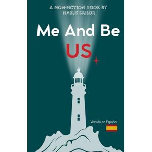 Sailor, Mabus Me And Be Us: Un viaje más allá del yo Sailor, Mabus Me And Be Us: Un viaje más allá del yo