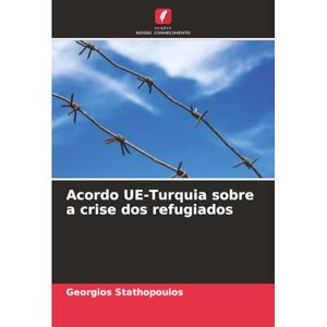 Stathopoulos, Georgios Acordo UE-Turquia sobre a crise dos refugiados Stathopoulos, Georgios Acordo UE-Turquia sobre a crise dos refugiados