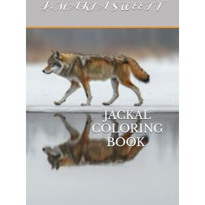 SWEETY, MISS P.MARIA JACKAL COLORING BOOK FOR SMART KIDS SWEETY, MISS P.MARIA JACKAL COLORING BOOK FOR SMART KIDS