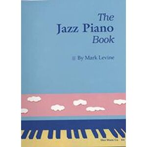 Mark Levine The Jazz Piano Book Mark Levine The Jazz Piano Book